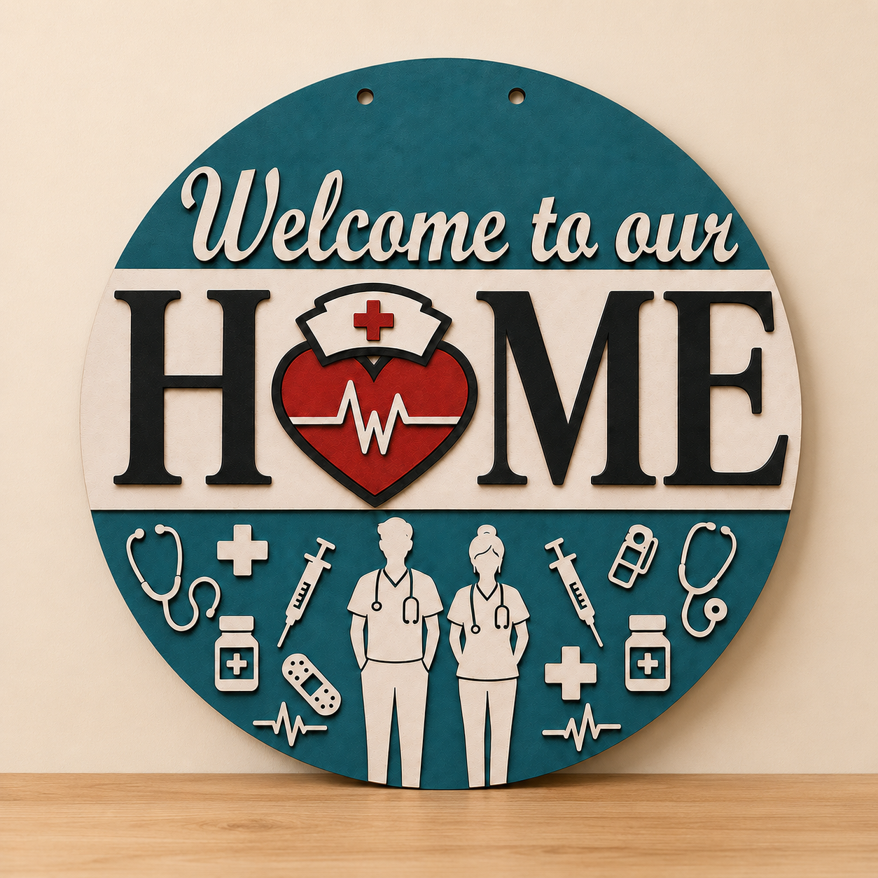 Nurse Welcome to Our Home Multilayered Plaque